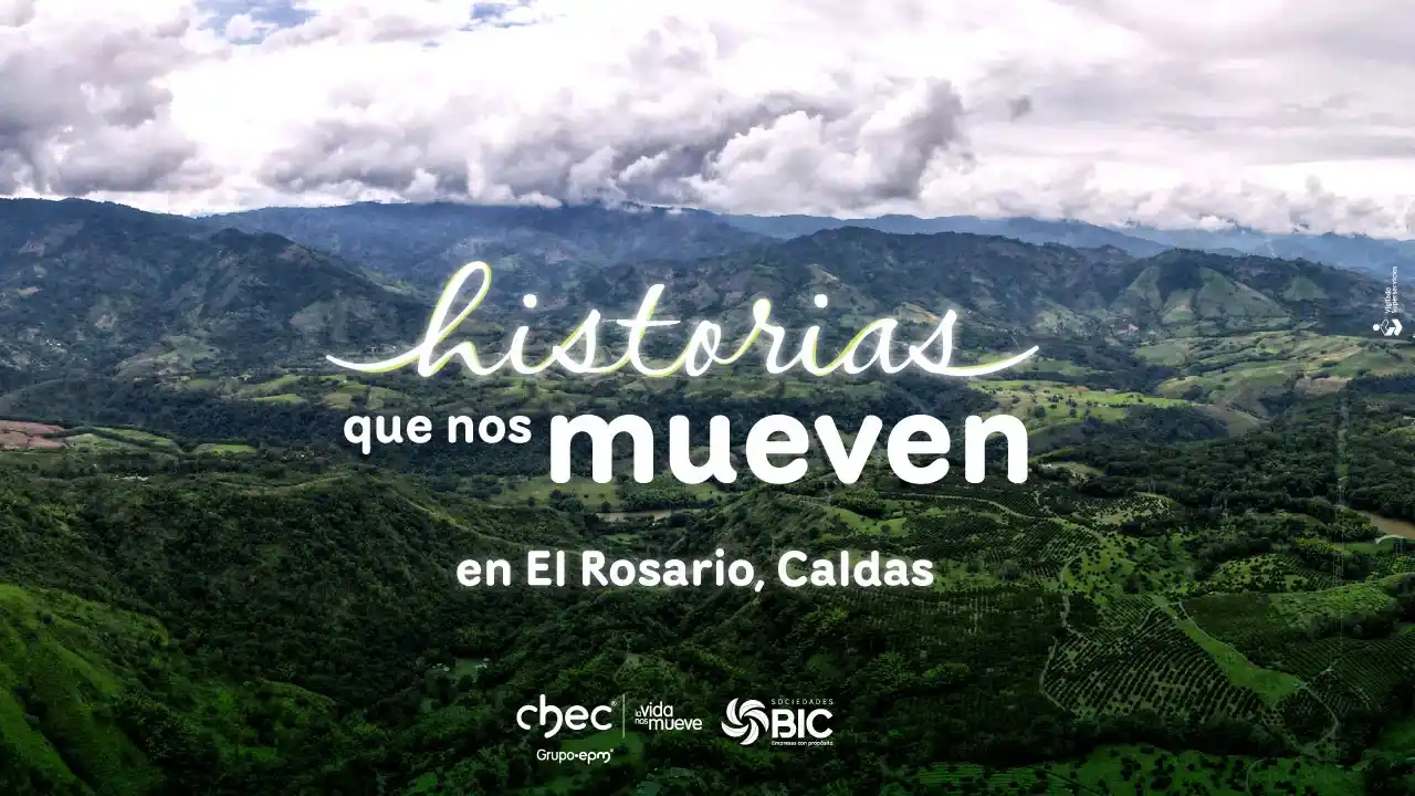 Imagen Historias que nos mueven en Rosario - Caldas.